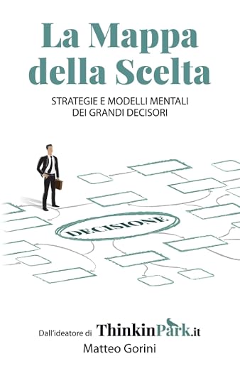 La Mappa della Scelta — copertina del libro di Matteo Gorini