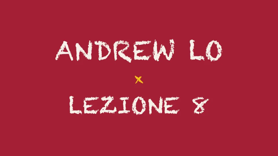 Lezione 8: Azioni — Andrew Lo
