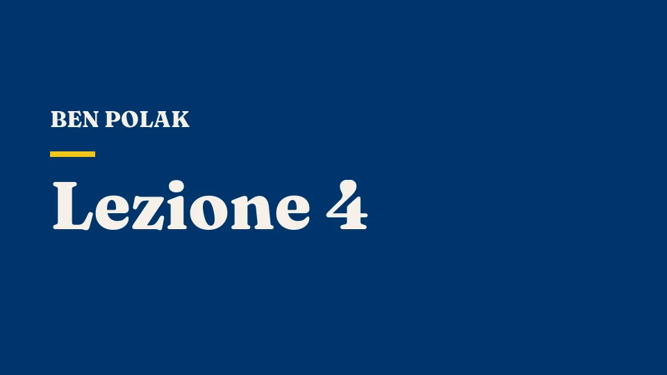 Lezione 4: Le migliori risposte nel calcio e negli affari — Ben Polak