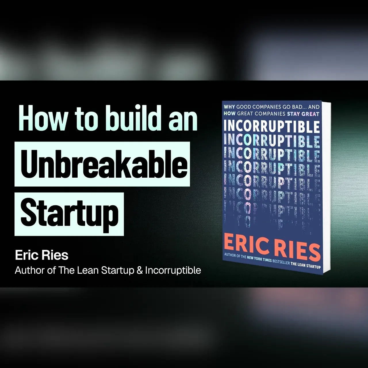 15 anni dopo The Lean Startup, Eric Ries spiega perché le grandi aziende degenerano — EO