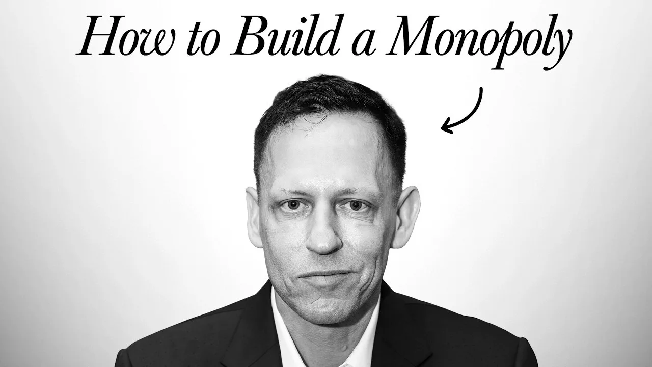 Peter Thiel su come costruire un monopolio creativo — Founders Podcast