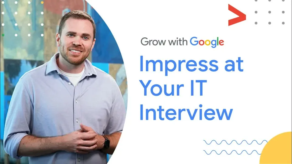 Lezione 39: Come affrontare un colloquio tecnico in IT — Google IT Support Certificate