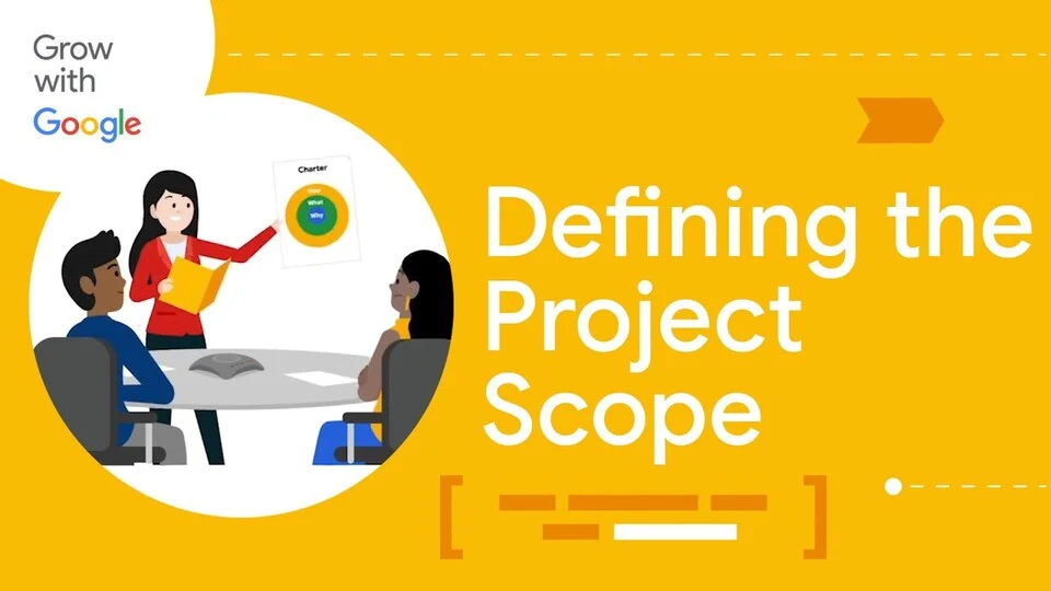 Lezione 10: Obiettivi SMART, scope e criteri di successo — Google Project Management Certificate