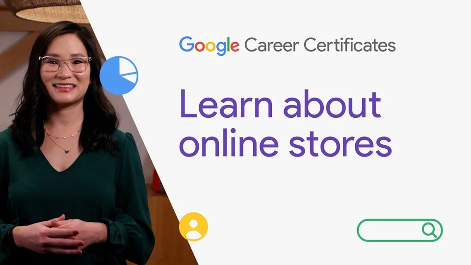 Lezione 23: I negozi online — elementi e piattaforme — Google Digital Marketing & E-commerce Certificate