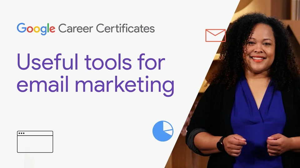 Lezione 16: Strumenti utili per l'email marketing — Google Digital Marketing & E-commerce Certificate