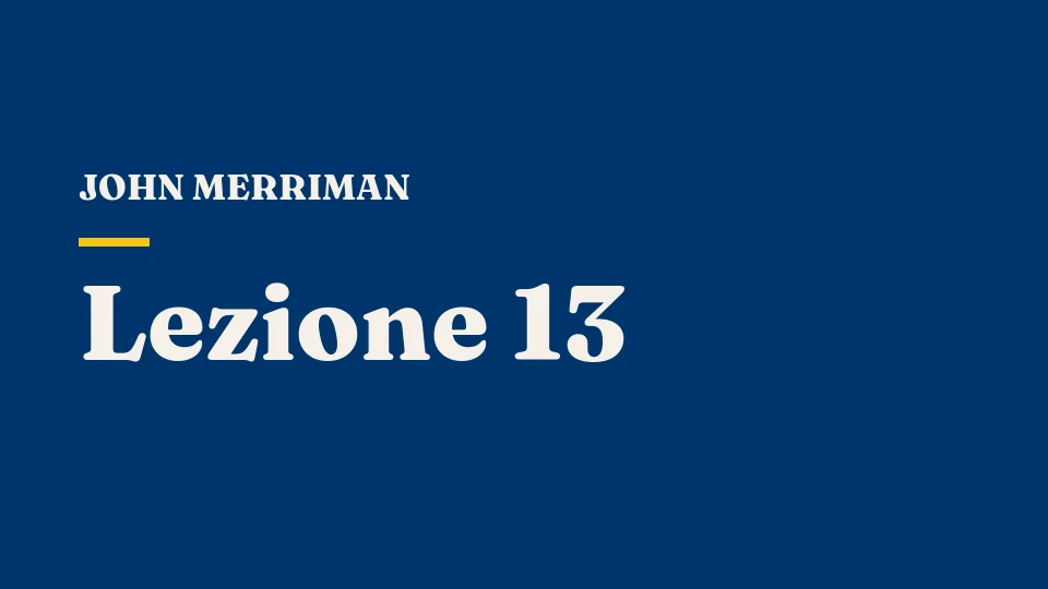 Lezione 13: Nazionalismo — John Merriman