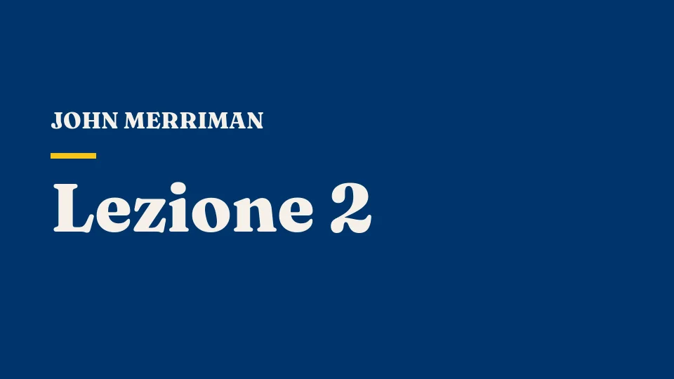 Lezione 2: Assolutismo e Stato — John Merriman