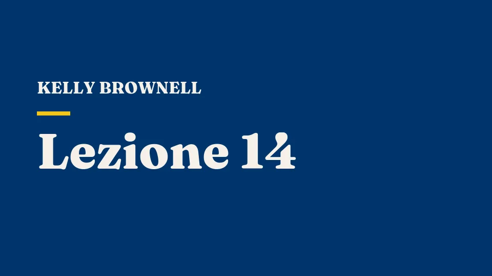 Lezione 14: Il punto di vista dell'industria alimentare — Kelly Brownell
