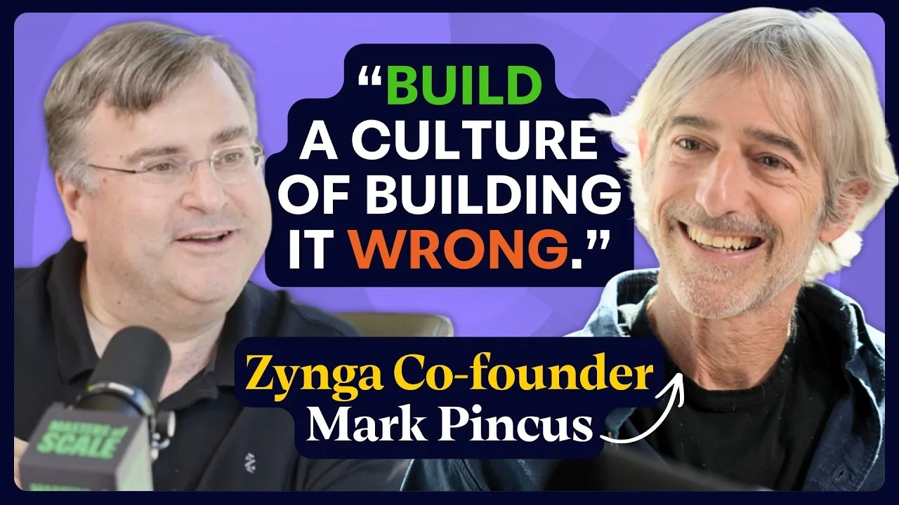 Mark Pincus spiega il suo framework «Proven, Better, New» (con Reid Hoffman) — Masters of Scale