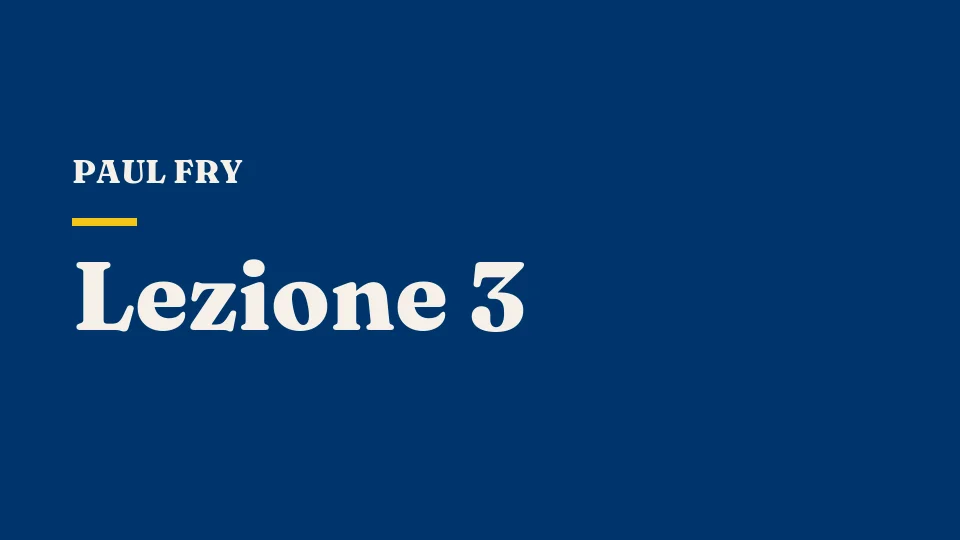 Lezione 3: Il circolo ermeneutico — tra pregiudizio e verità — Paul Fry